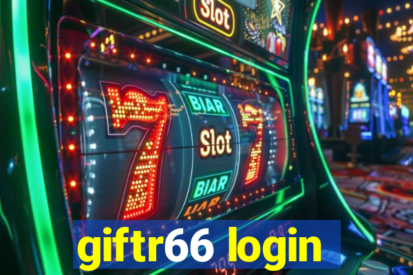 giftr66 login